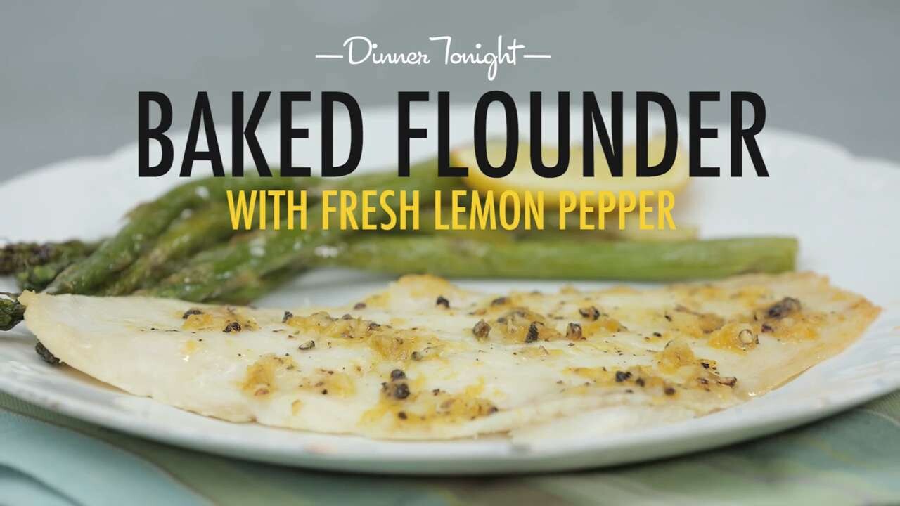 Baked Flounder With Fresh Lemon Pepper Recipe Myrecipes