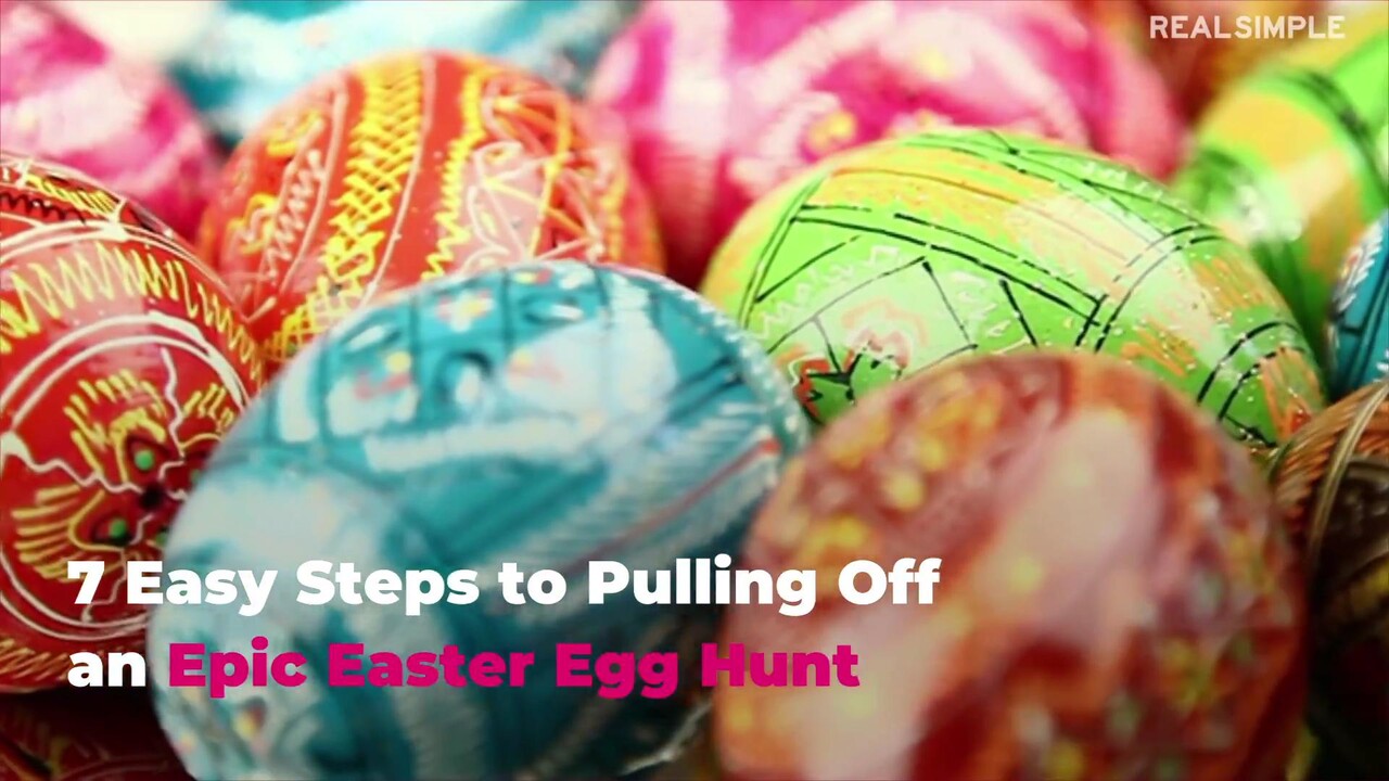7 Steps For Planning A Classic Easter Egg Hunt Real Simple