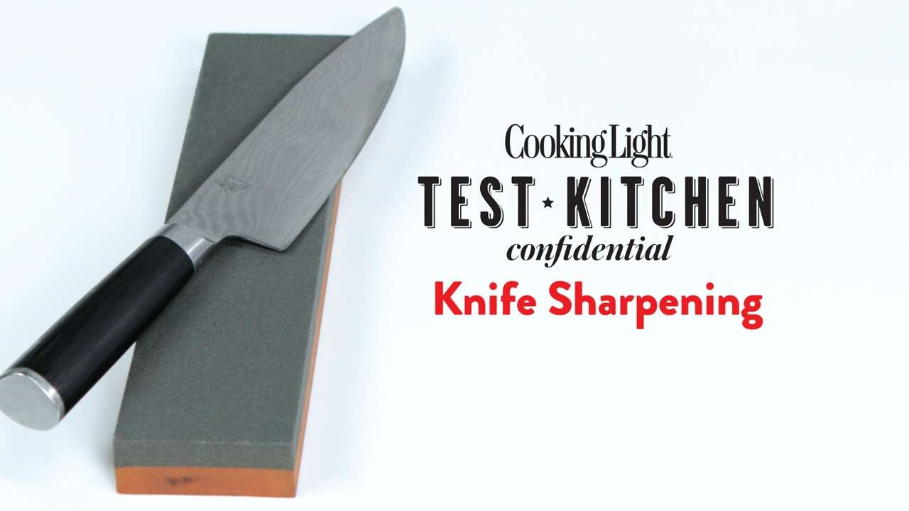 Everything You Need To Know About Knife Sharpening Cooking Light