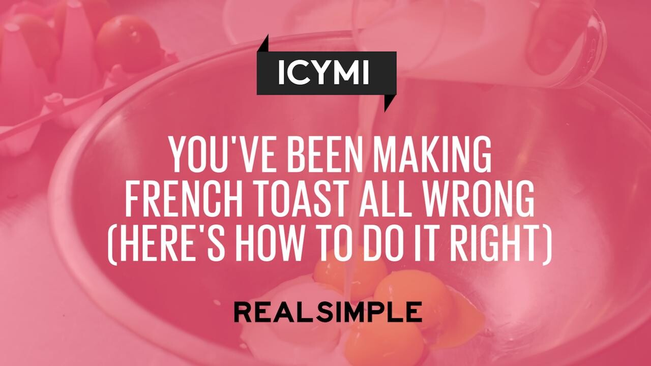 How To Make French Toast Real Simple