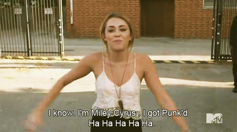 Punk'd Gifs - Miley Cyrus