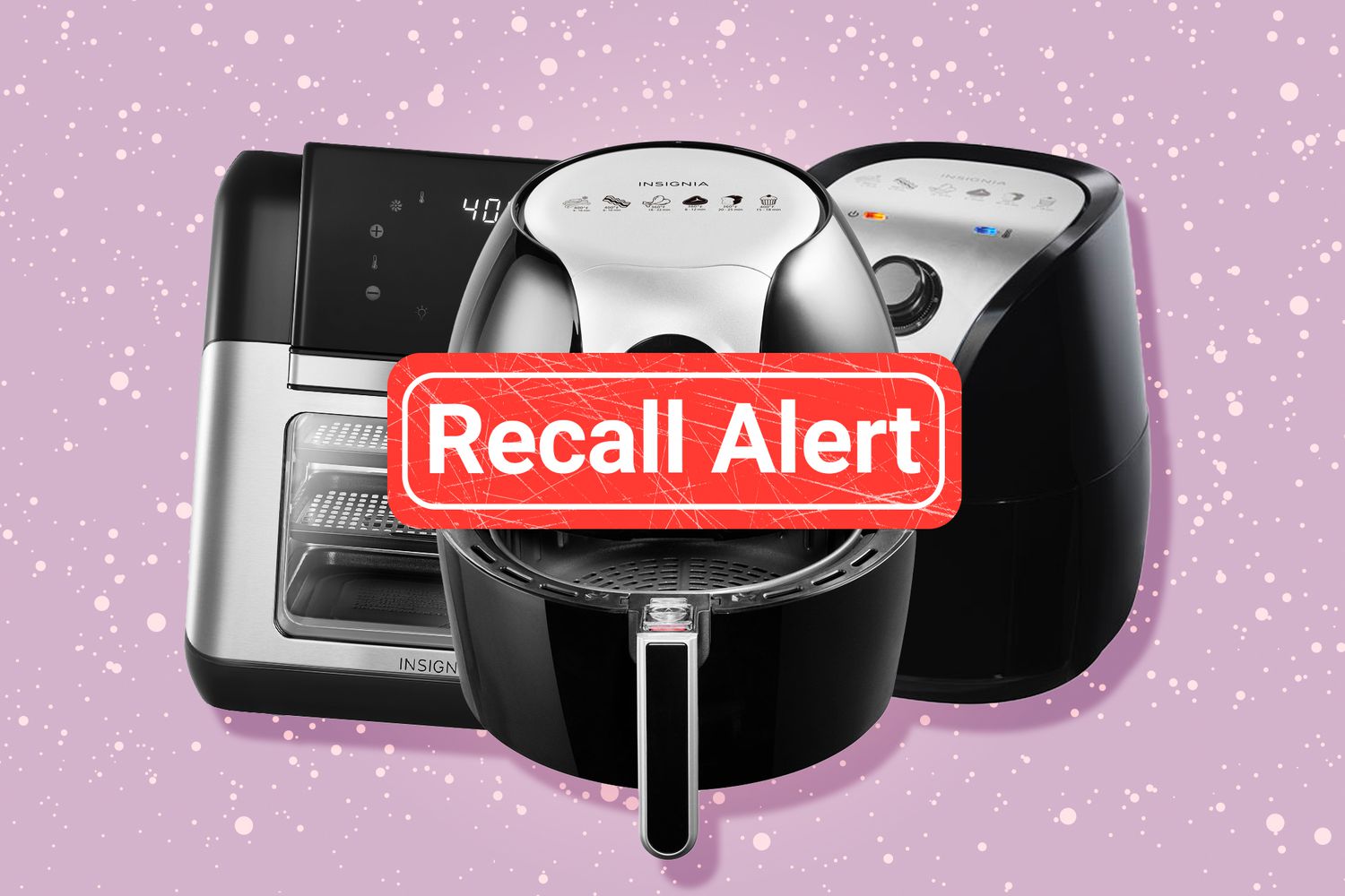 Insignia Recalls More Than 700,000 Air Fryers Due to Potential Fire