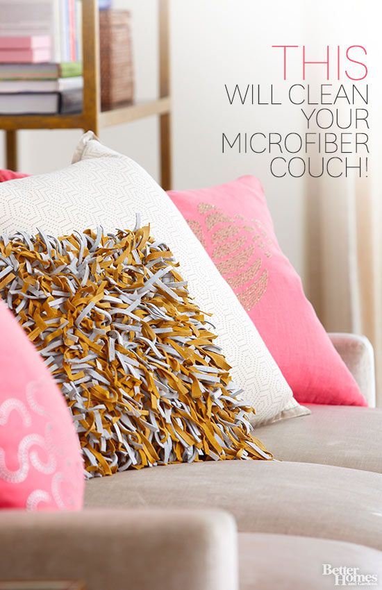 How To Clean Microfiber Couch Better Homes Gardens