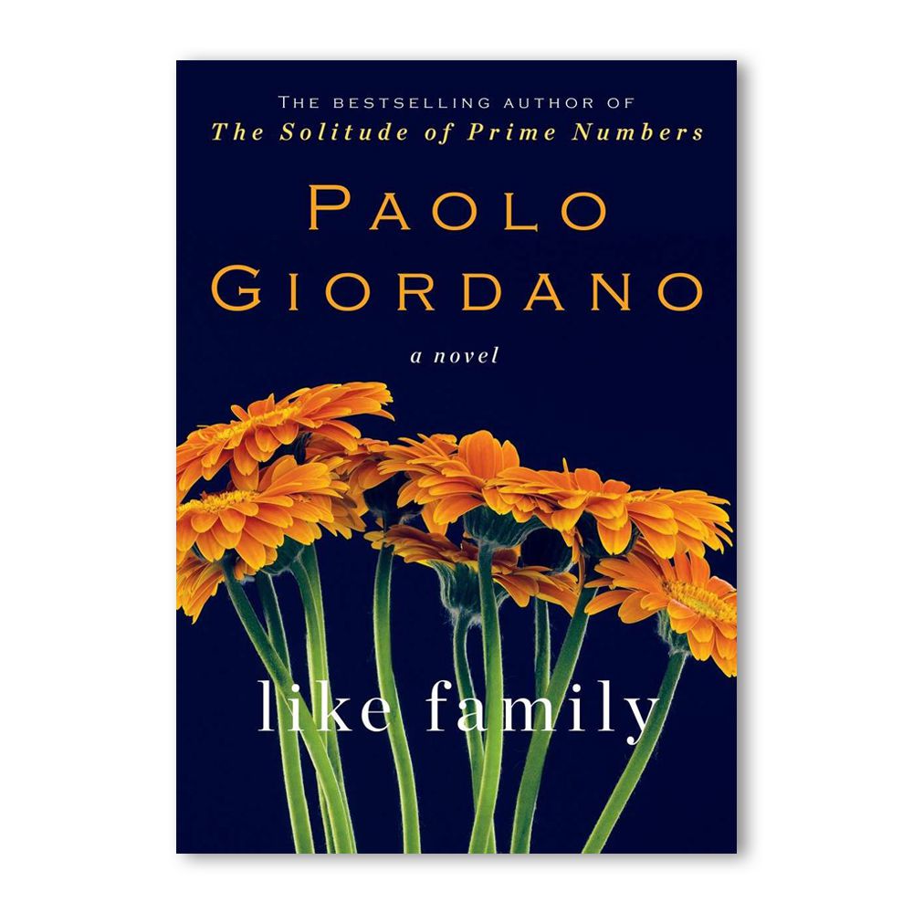 LIKE FAMILY BY PAOLO GIORDANO