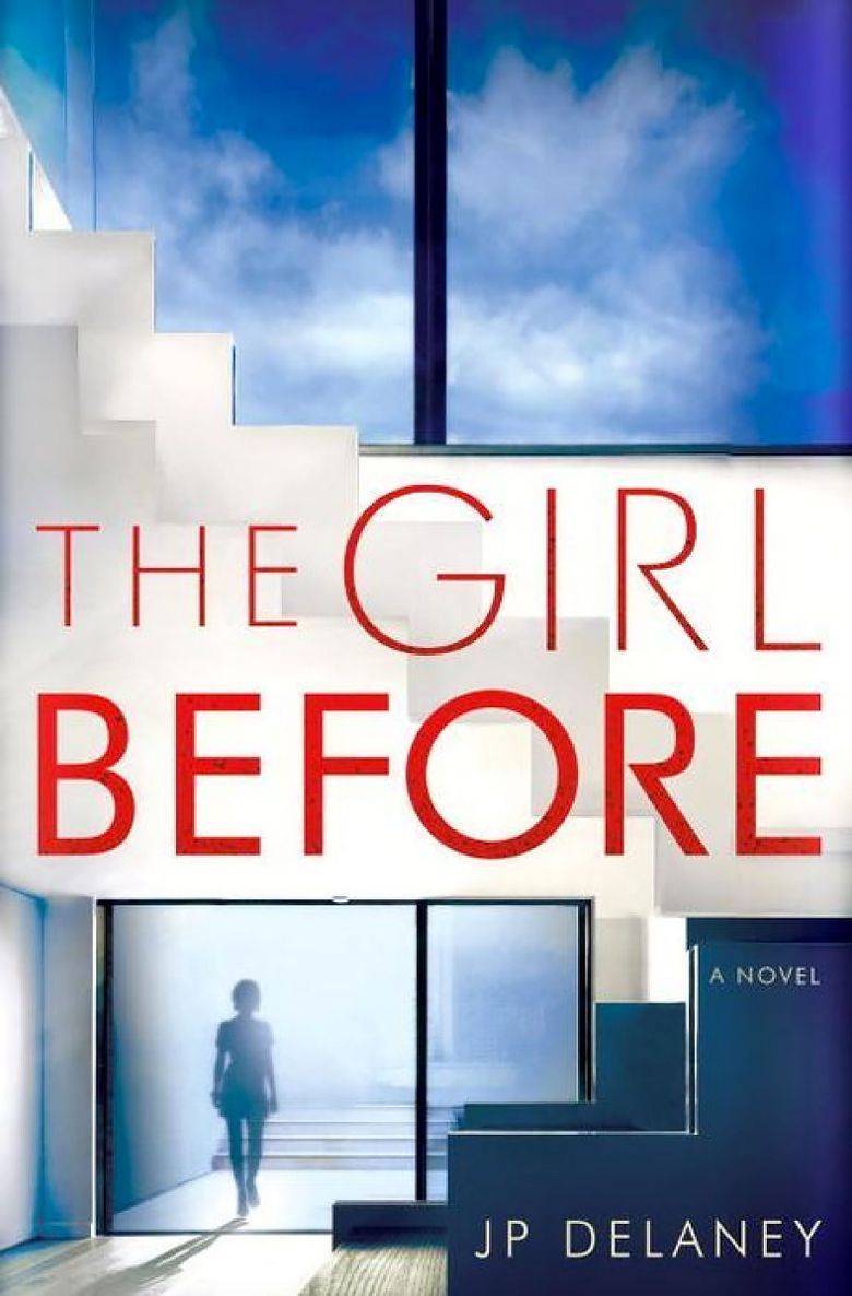 The Girl Before, by J.P. Delaney