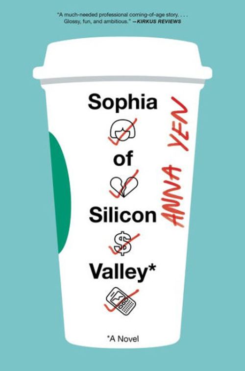 SOPHIA OF SILICON VALLEY BY ANNA YEN