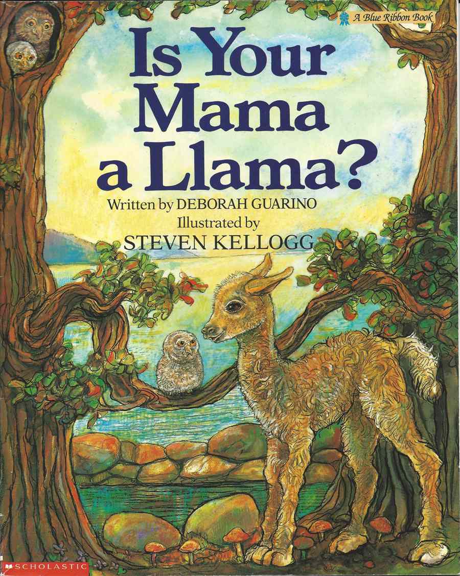  Is Your Mama a Llama? by Deborah Guarino