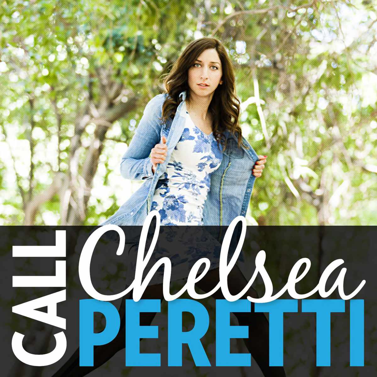 Chelsea Peretti: Call Chelsea Peretti