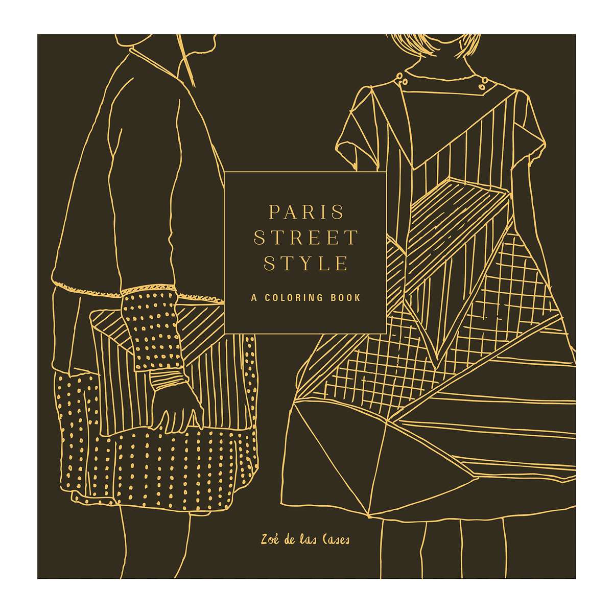 Paris Street Style: A Coloring Book