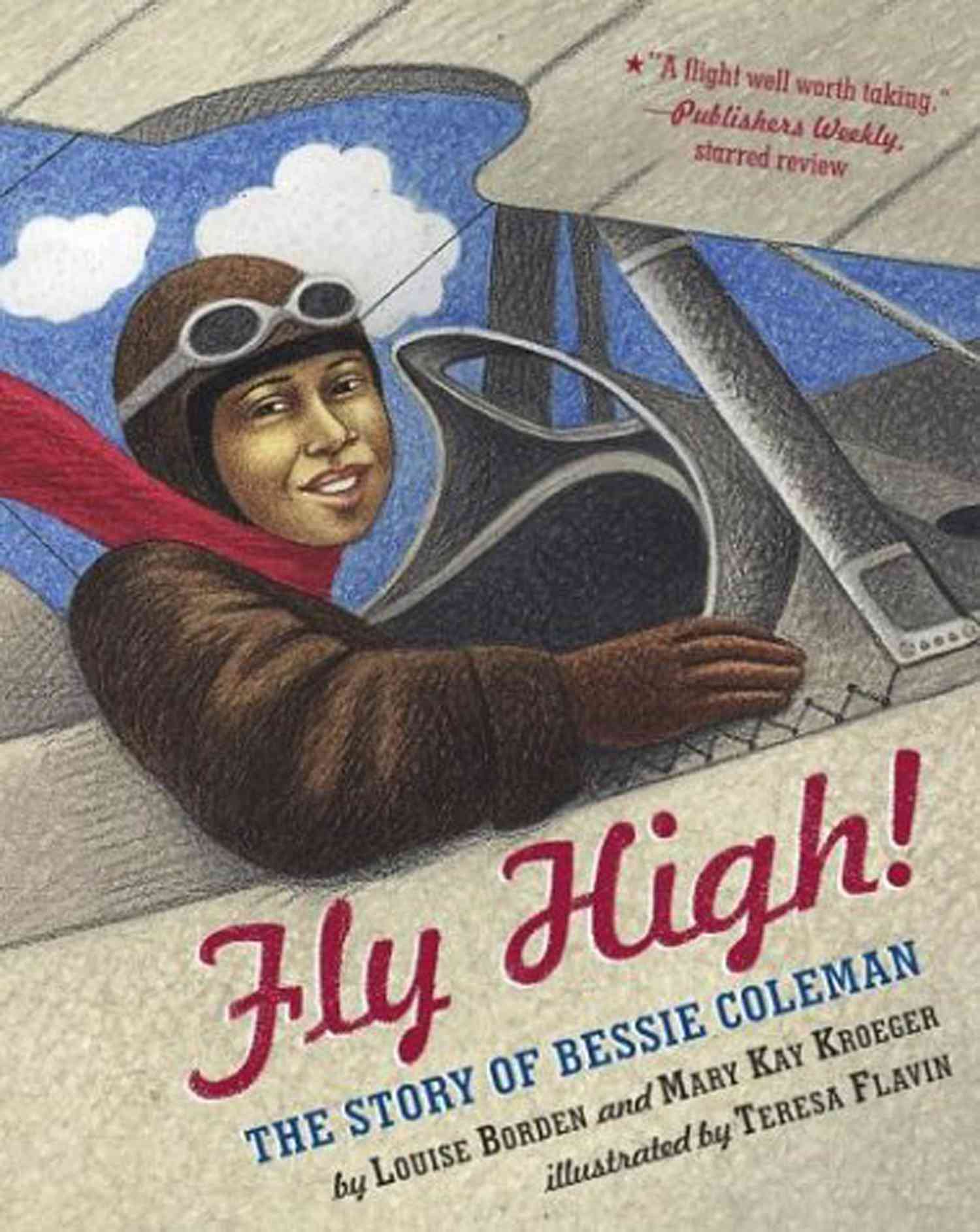 7 of 33 Fly High!: The Story of Bessie Coleman