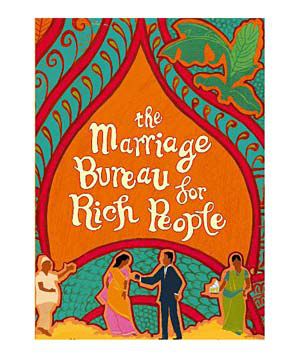 "The Marriage Bureau for Rich People" by Farahad Zama