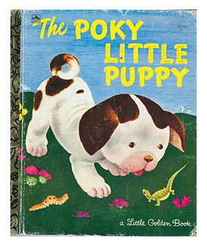 The Poky Little Puppy, by Janette Sebring Lowrey