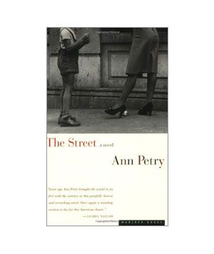 The Street,by Ann Petry