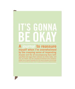 It’s Gonna Be Okay Journal