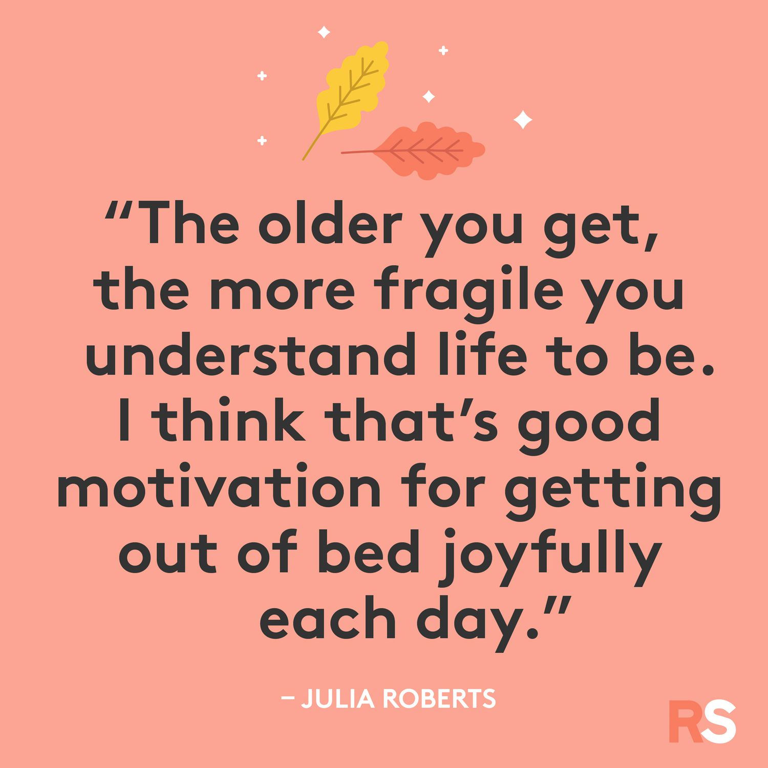 Inspirational, thankful Thanksgiving quotes - Julia Roberts