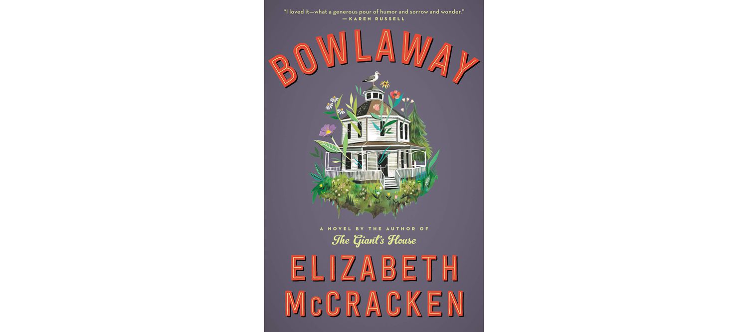 Cover of Bowlaway, by Elizabeth McCracken