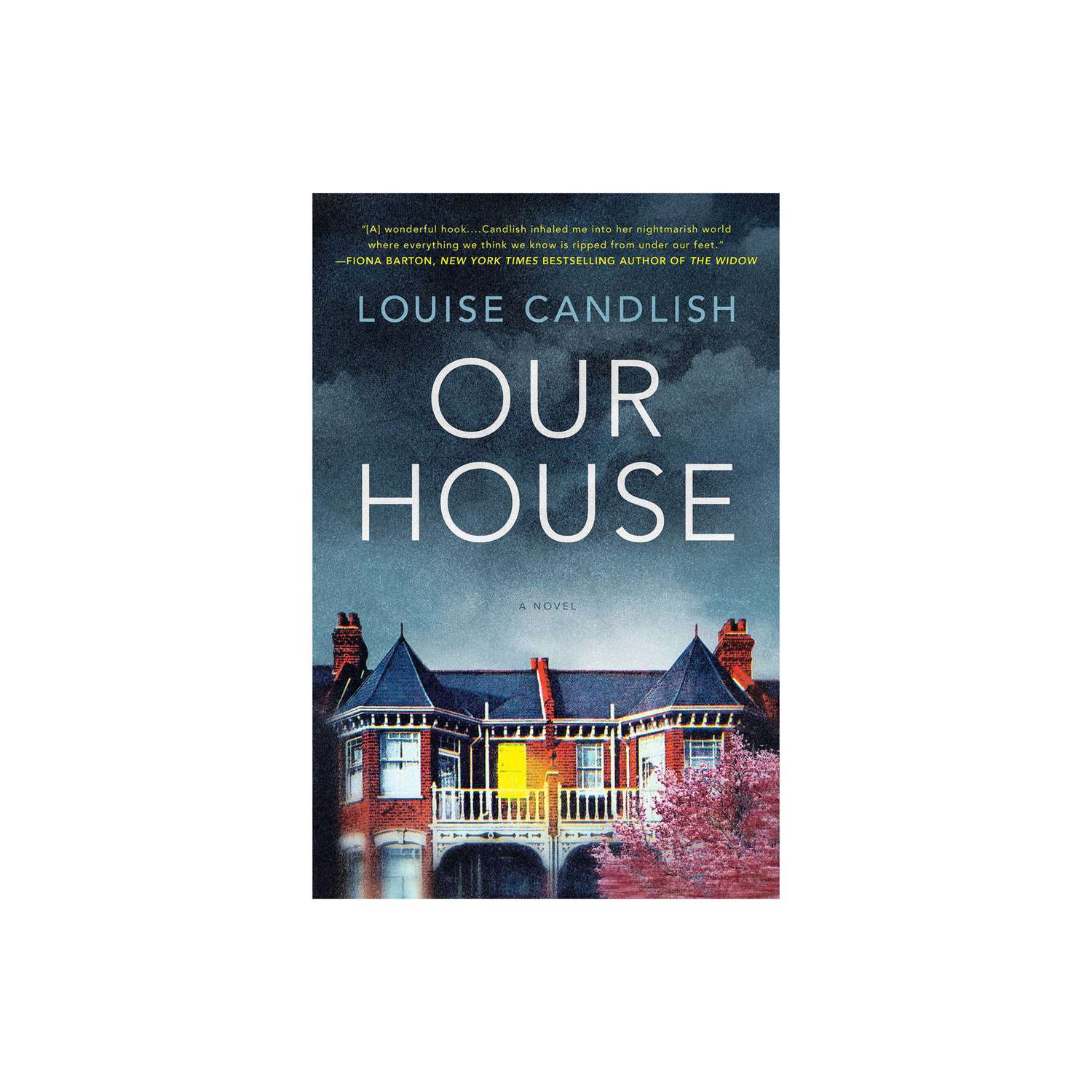 Our House, by Louise Candlish