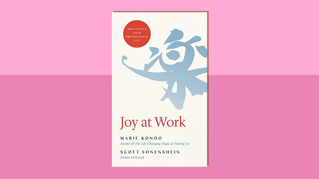 Get Joy at work organizing your professional life by marie kondo Free
