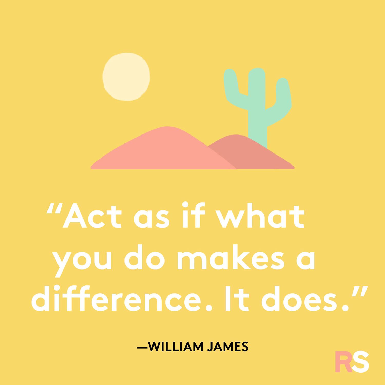 Positive motivating quotes, captions, messages – William James quote