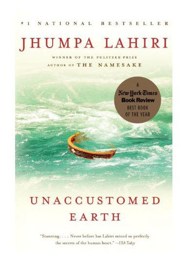 Unaccustomed Earth, by Jhumpa Lahiri book cover