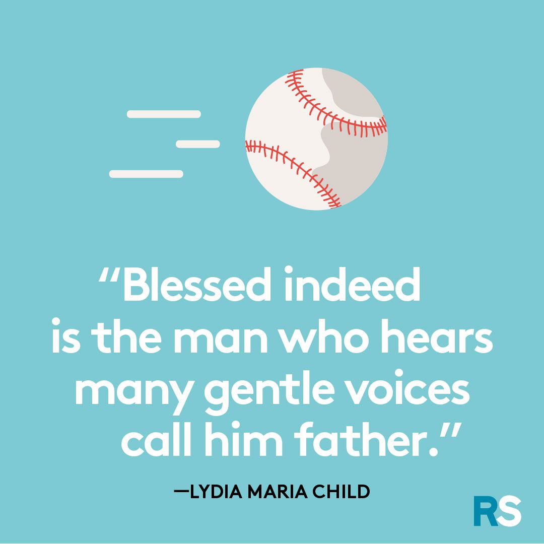 Father’s Day dad quotes, captions – lydia child