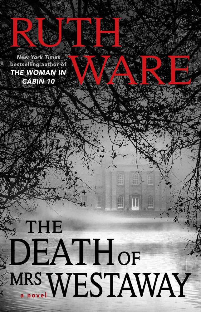 Fall books - The Death of Mrs. Westaway, by Ruth Ware