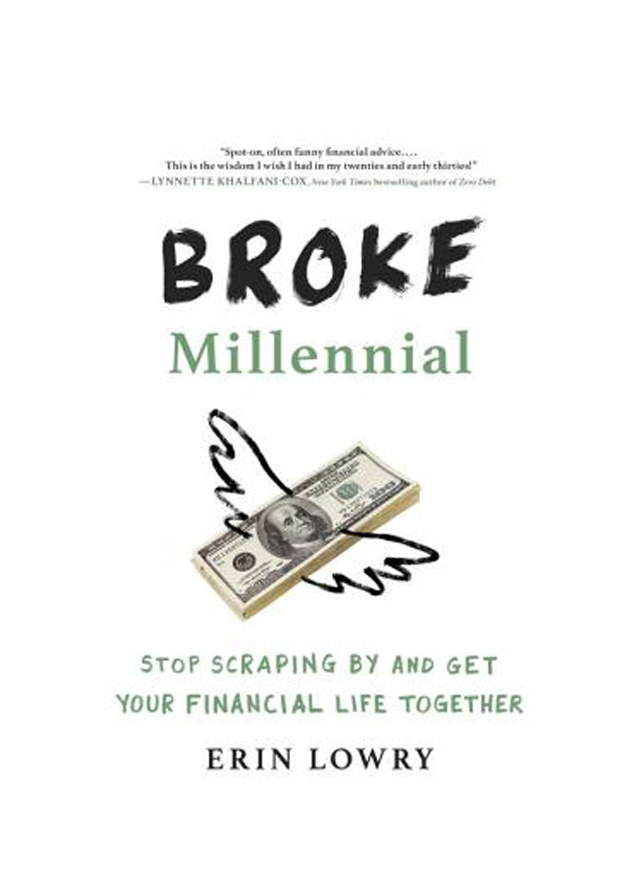 Good Books to Read in Your 20s: ‘Broke Millennial: Stop Scraping By and Get Your Financial Life Together’ by Erin Lowry