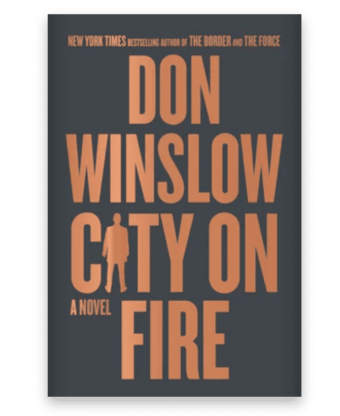 Book cover for City on Fire by Don Winslow
