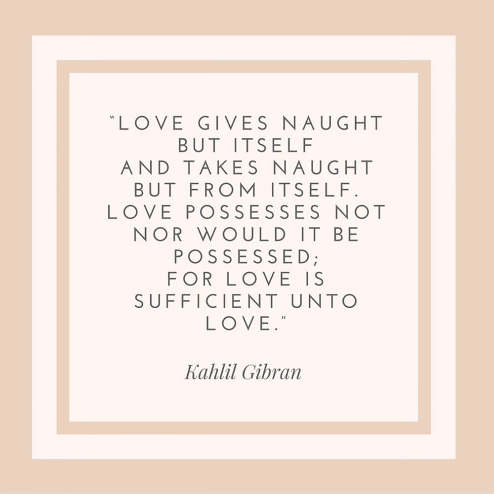 Kahlil Gibran on Selfless Love