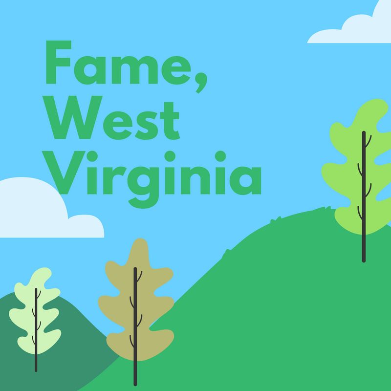 Fame, West Virginia