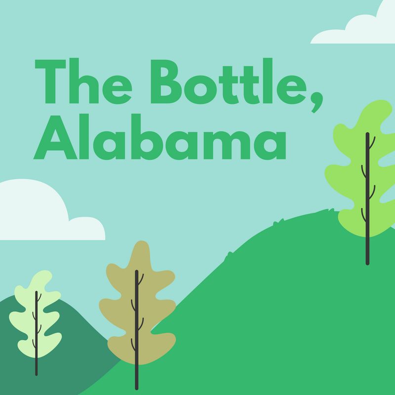 The Bottle, Alabama