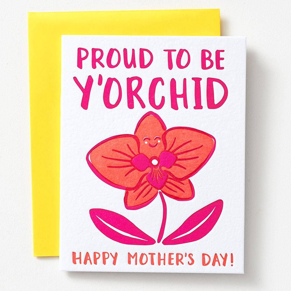 Proud to be YOrchid Mothers Day Card