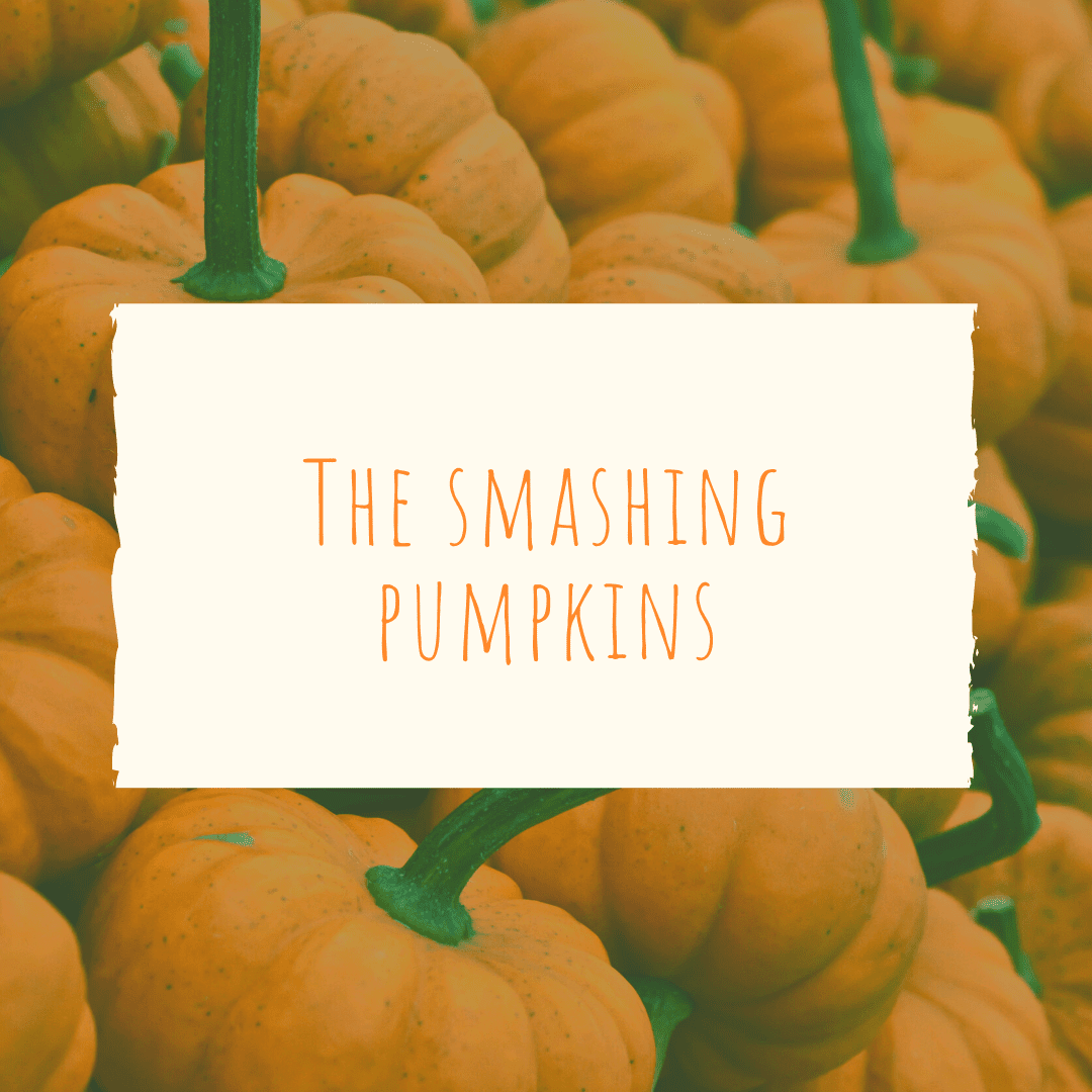 The Smashing Pumpkins | Pumpkin Patch Caption