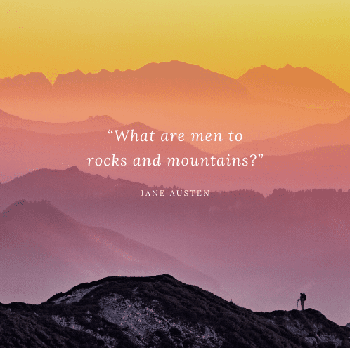 Jane Austen Mountain Quote