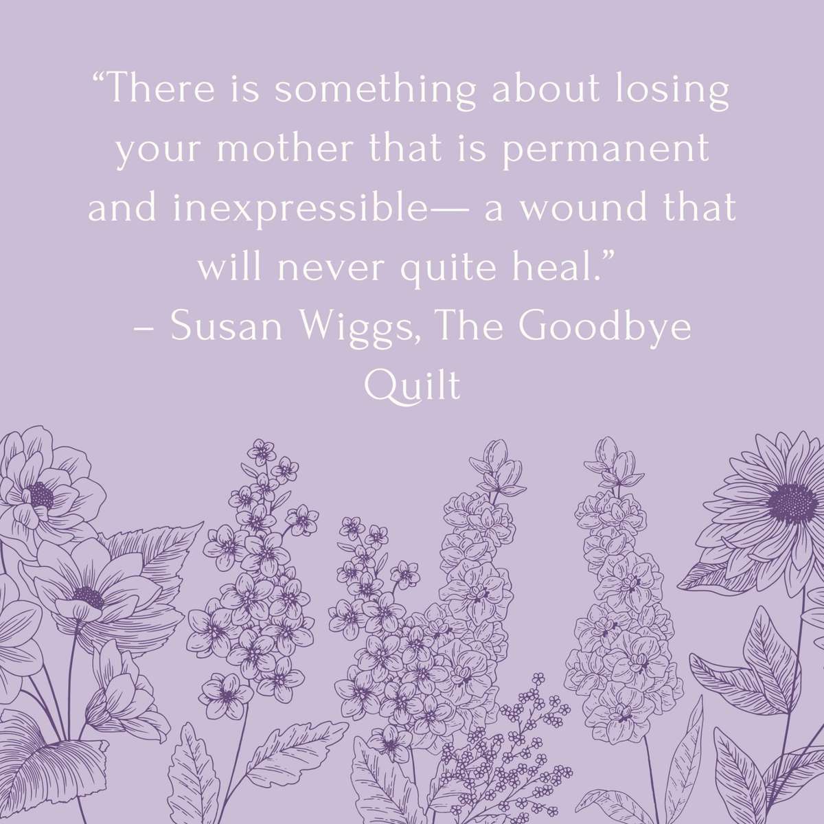 Mother's Day In Loving Memory Quotes: Susan Wiggs