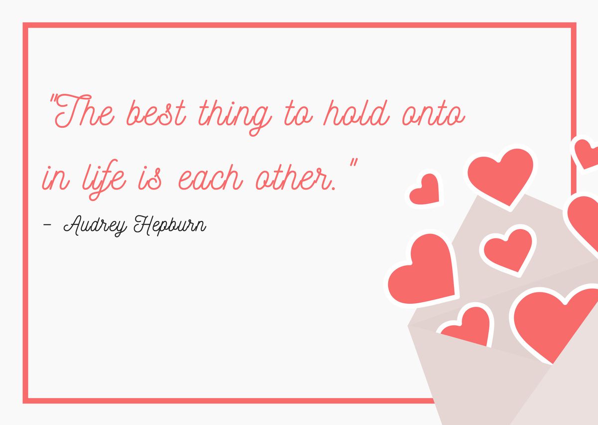 Audrey Hepburn Valentine's Day Quote
