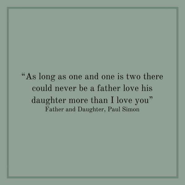 Songs About Dads: Father and Daughter