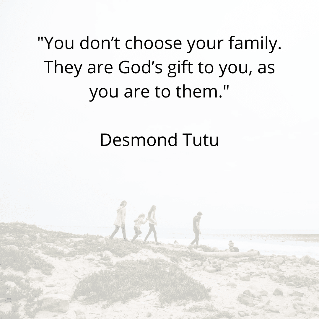 family quotes Desmond Tutu