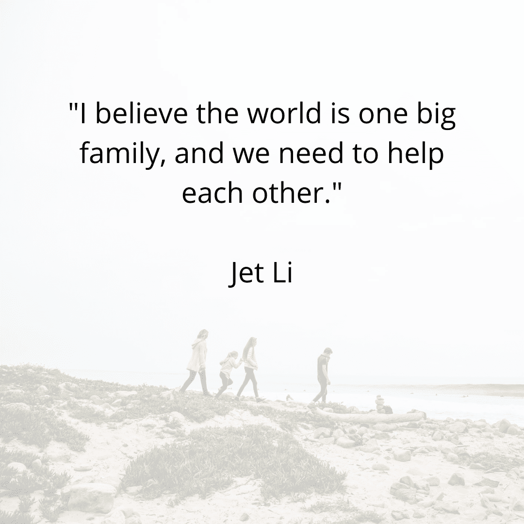 family quotes jet li