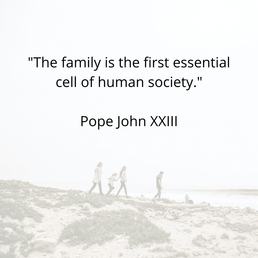 family quotes pope john xxiii