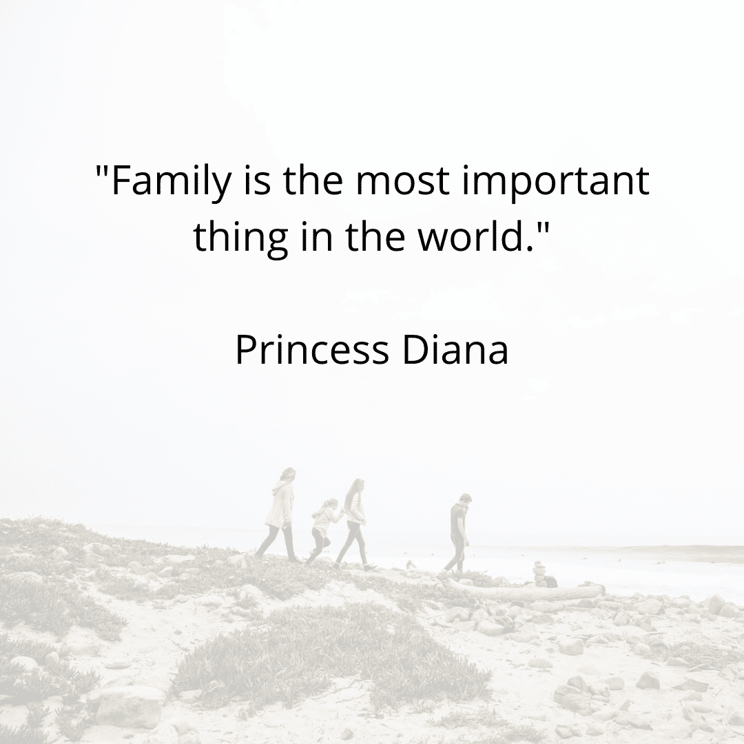 family quotes Princess Diana
