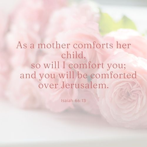 Mother's Day Bible Verse Isaiah 66:13