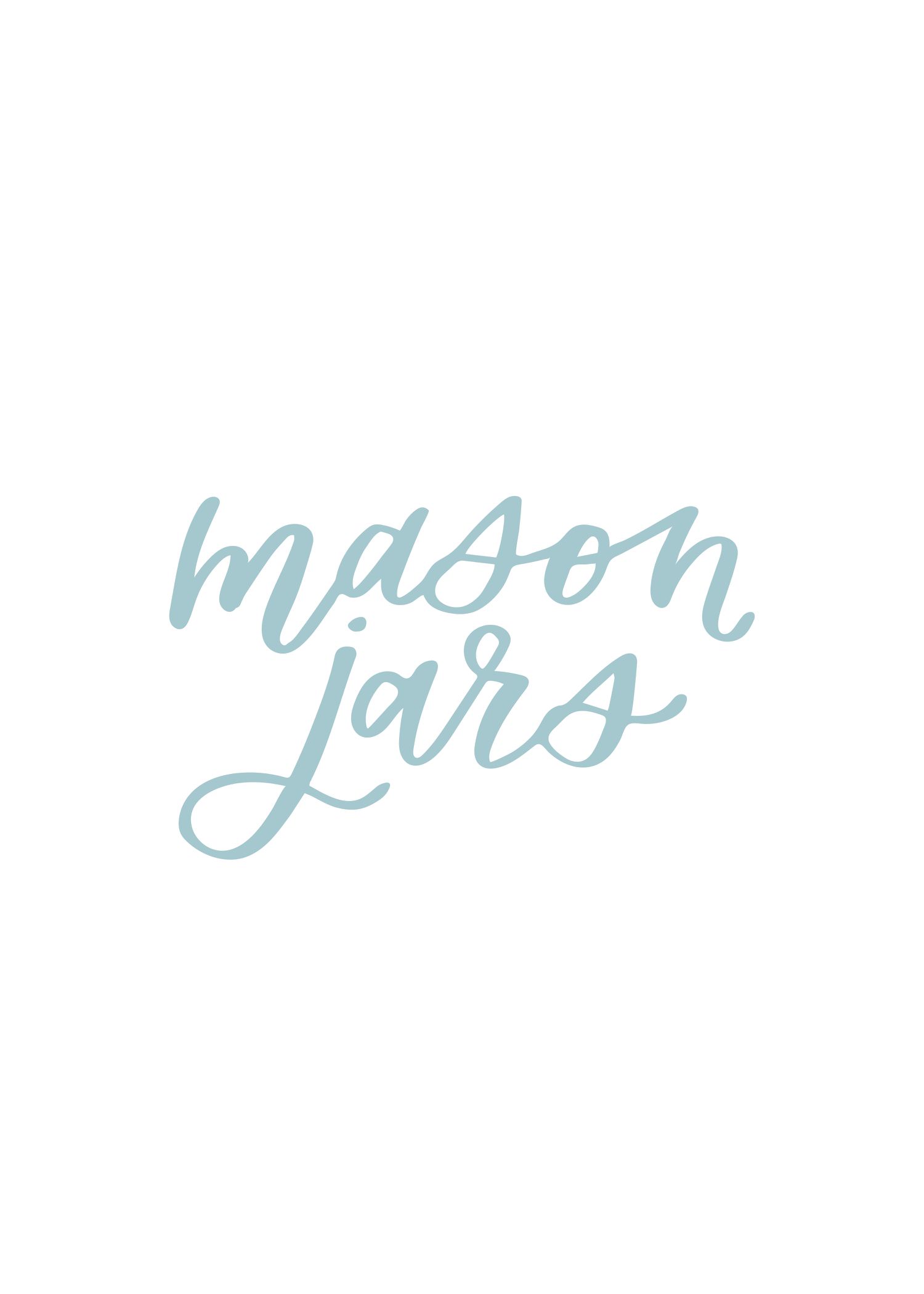 "mason jars" calligraphy