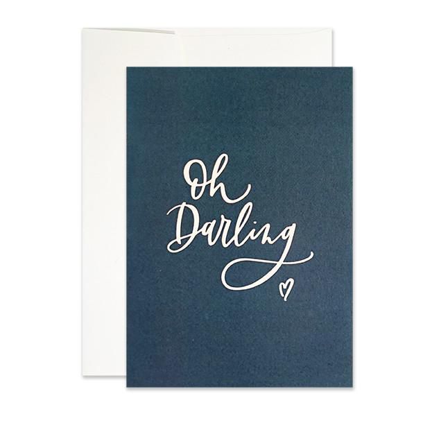 "Oh Darling" Greeting Card