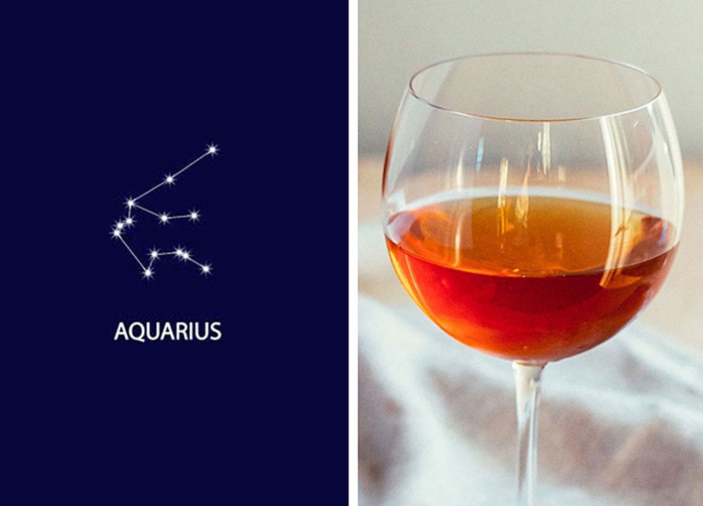 AQUARIUS (January 20-February 18): Orange Wine