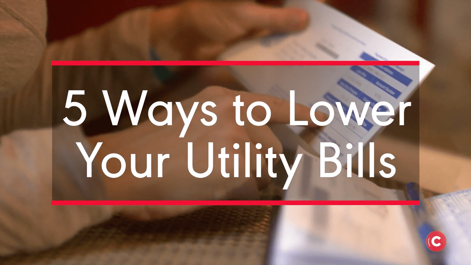 5 Ways to Lower Your Utility Bills
