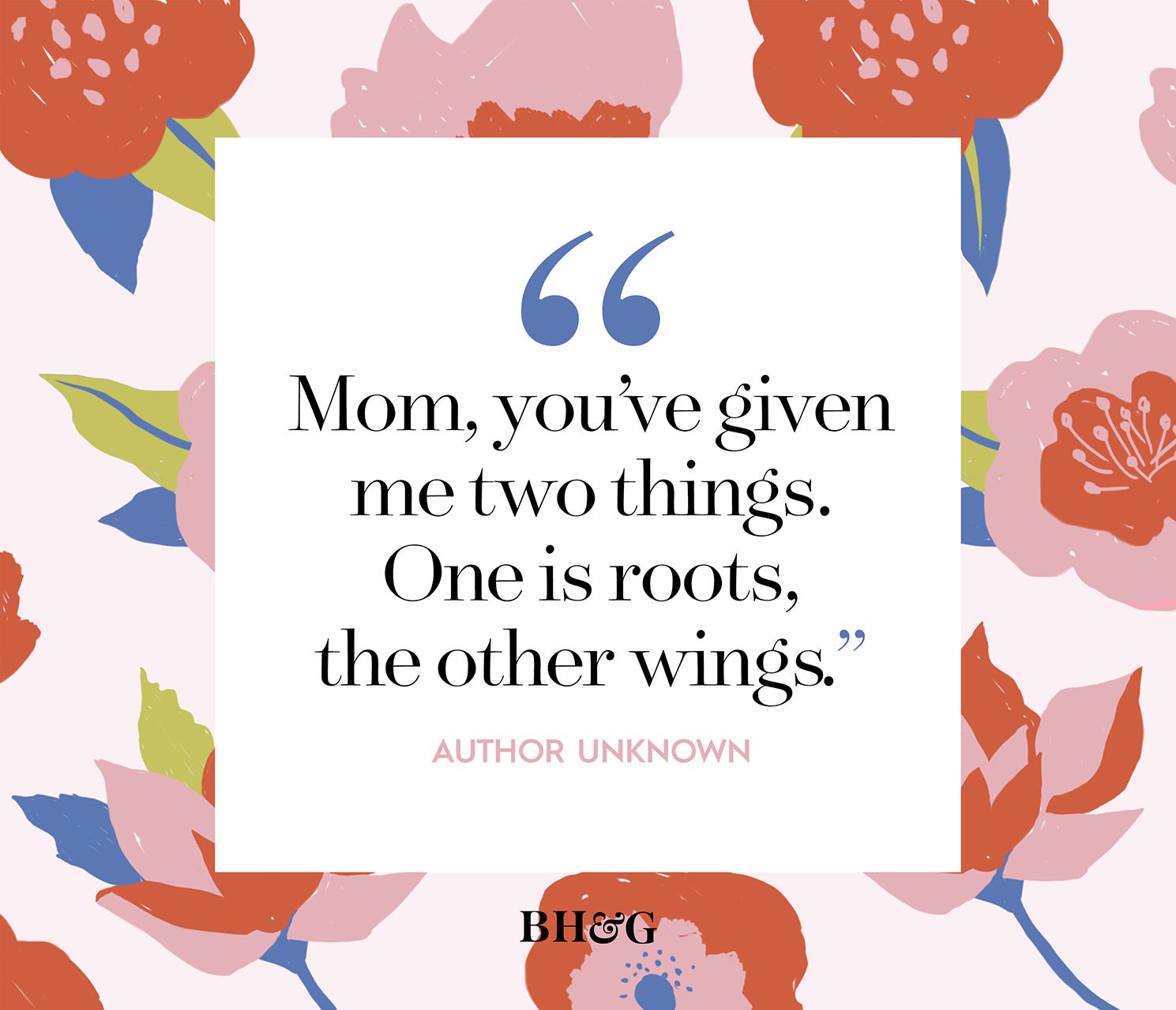 mothers day quote roots and wings