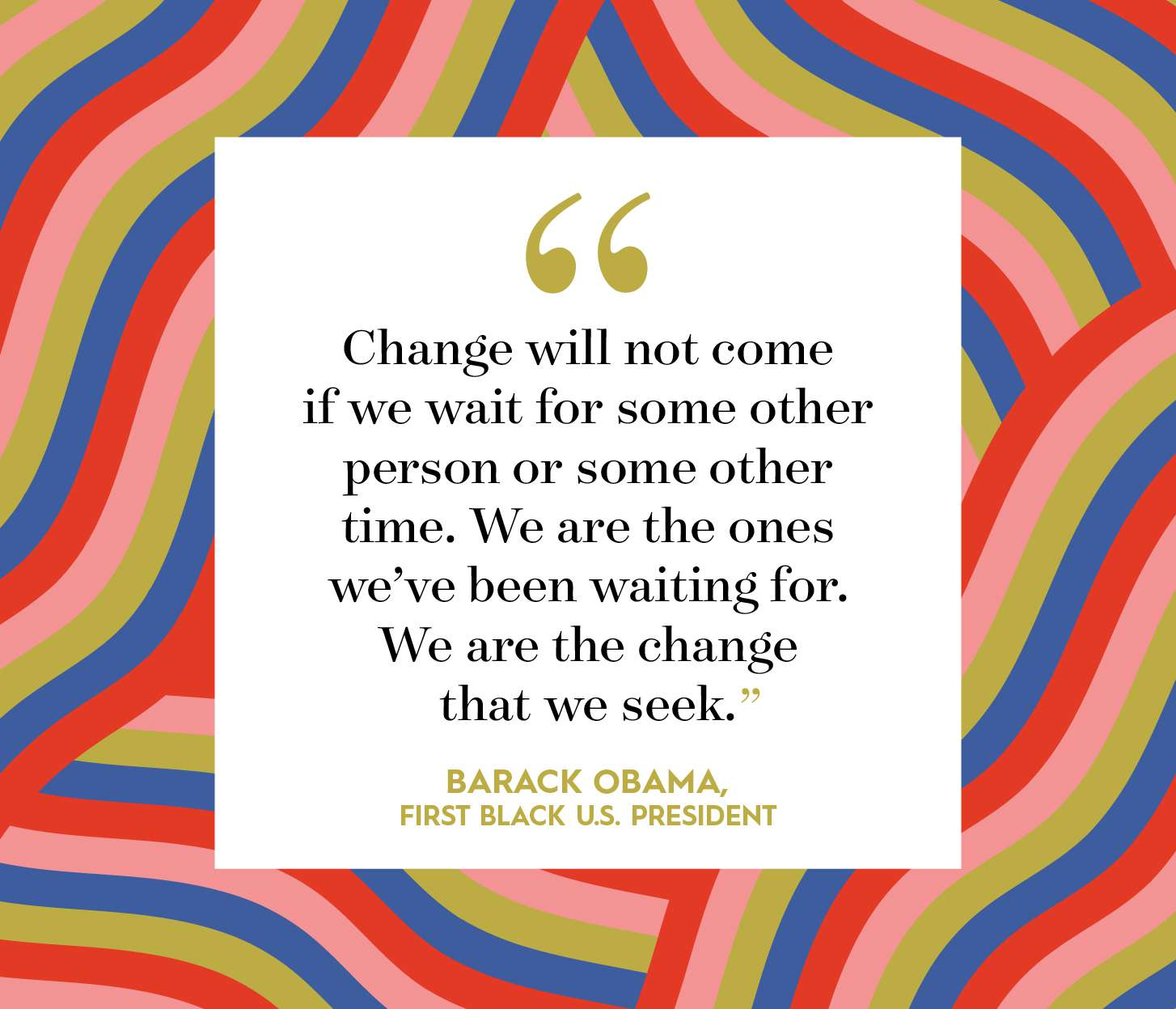 barack obama quote on multicolor background