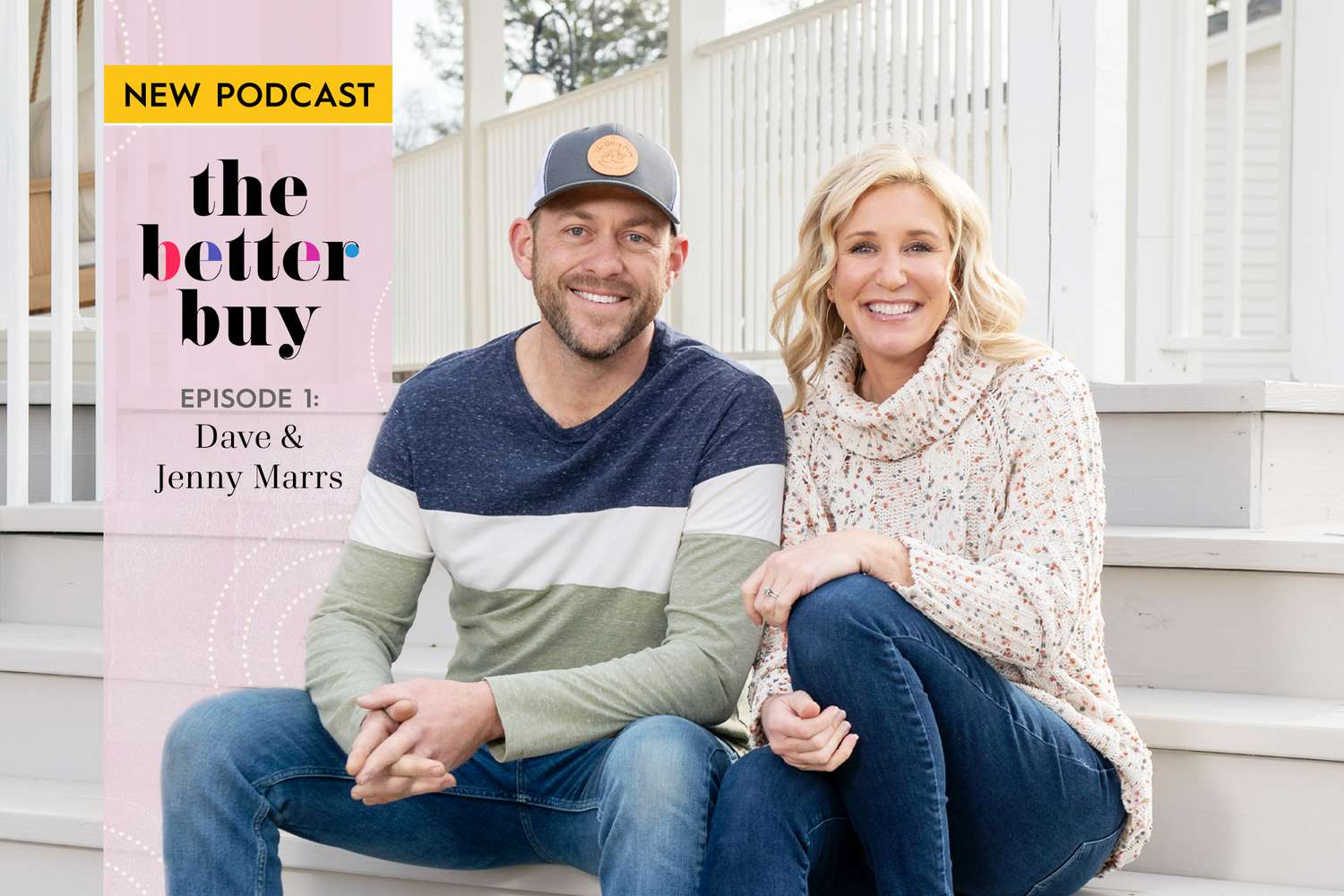 Dave and Jenny Marrs Podcast