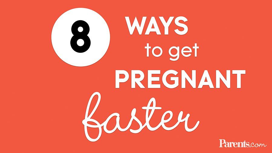 10 Ways to Get Pregnant Faster